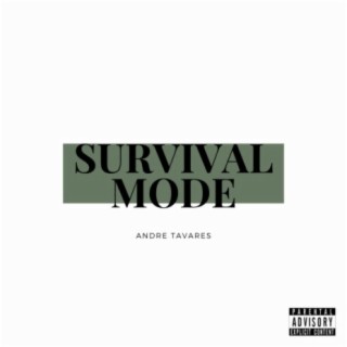 SURVIVAL MODE