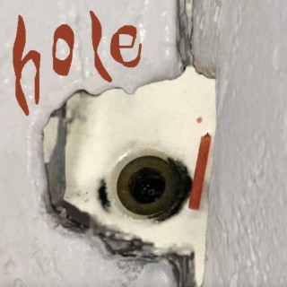 Hole lyrics | Boomplay Music