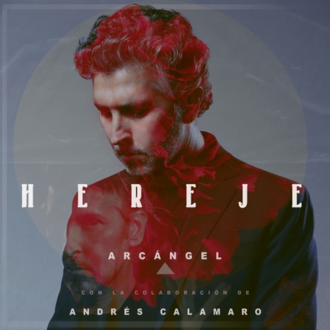 Hereje ft. Andrés Calamaro | Boomplay Music