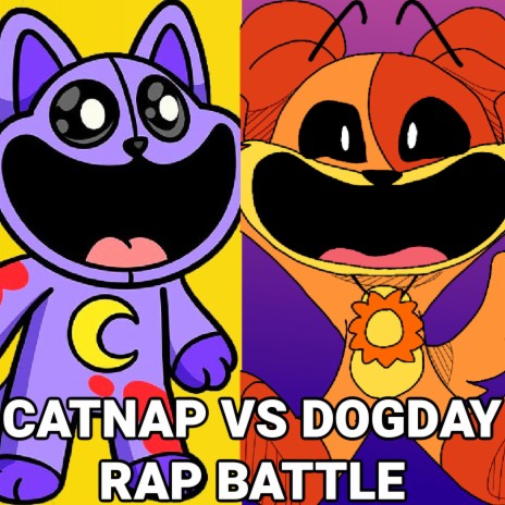 CatNap X DogDay Rap Battle (Poppy Playtime Chapter 3 Deep Sleep)