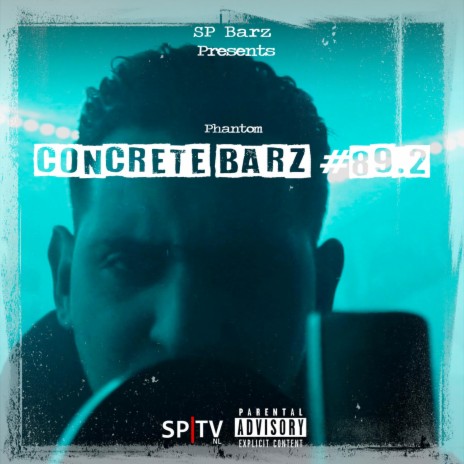 Concrete Barz #89.2 (feat. Phantom) | Boomplay Music