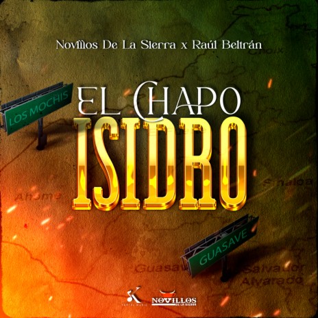 El Chapo Isidro ft. Raúl Beltran