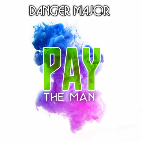 Pay the Man | Boomplay Music