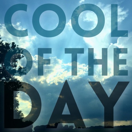 Cool of the Day (Instrumental)