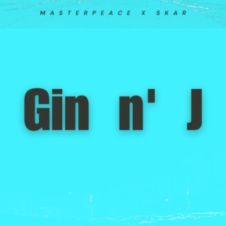Gin n' J
