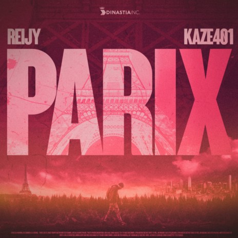 Parix (Remastering) ft. Kaze401 | Boomplay Music