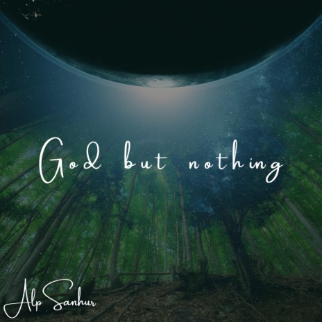 God but nothing | Boomplay Music