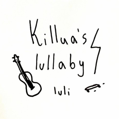 Killua's Lullaby | Boomplay Music