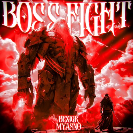 BOSS FIGHT ft. myasno | Boomplay Music