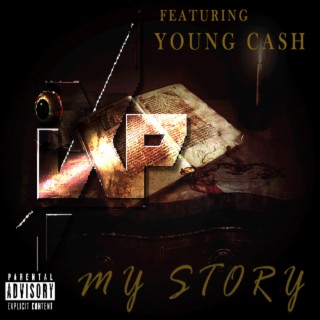 My Story ft. Young Cash lyrics | Boomplay Music