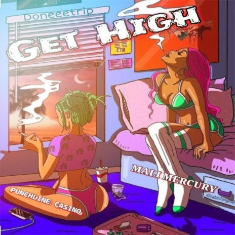 Get High ft. Casino Punchline | Boomplay Music
