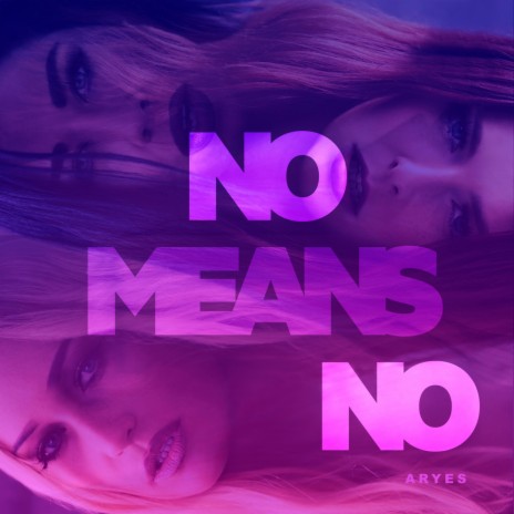 No Means No | Boomplay Music