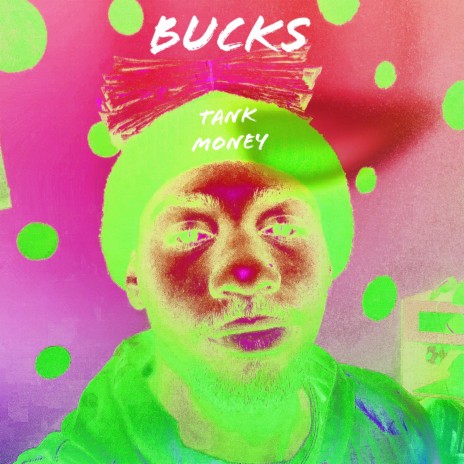 Bucks | Boomplay Music