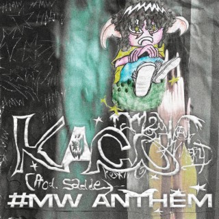 #MW Anthem ft. angelitofe0 lyrics | Boomplay Music