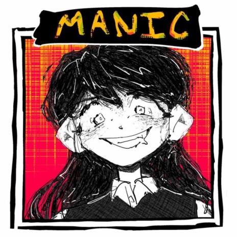 MANIC | Boomplay Music