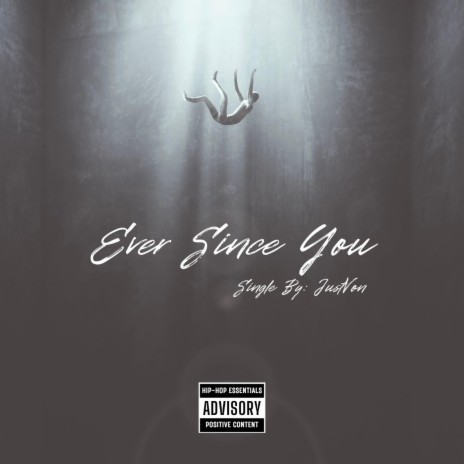 Ever Since You | Boomplay Music