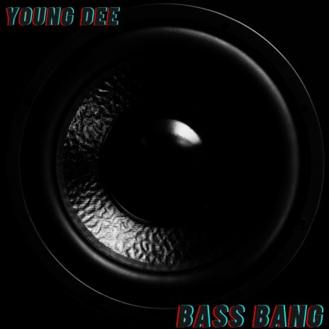 Bass Bang | Boomplay Music