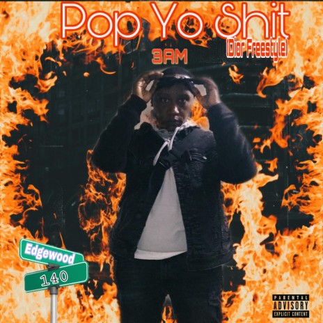 Pop Yo Shit | Boomplay Music