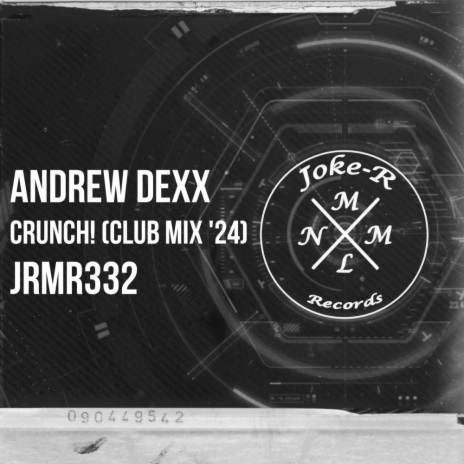 Crunch! (Club Mix '24) | Boomplay Music