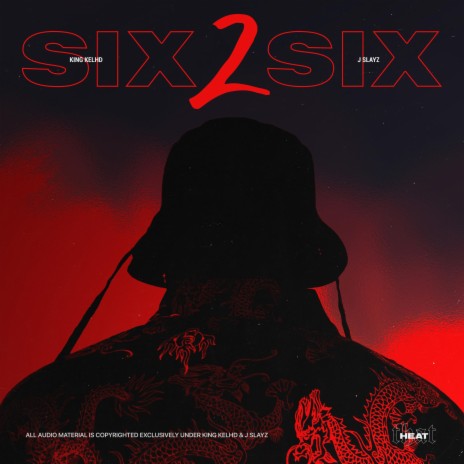 SIX2SIX ft. J Slayz | Boomplay Music