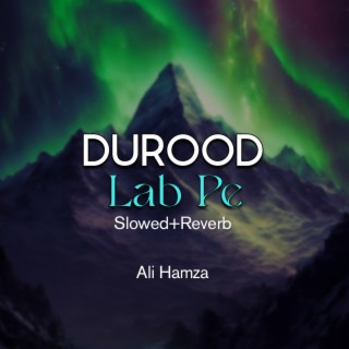 Durood Lab Pe Lofi