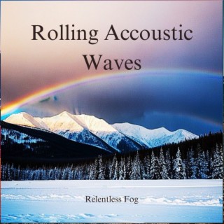 Rolling Accoustic Waves