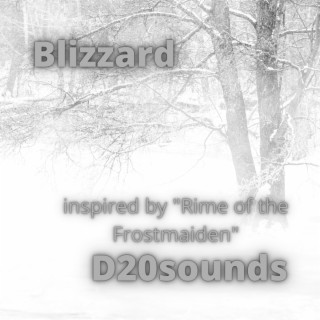 Blizzard (inspired by Rime of the Frostmaiden)