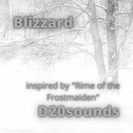 Blizzard (inspired by Rime of the Frostmaiden)