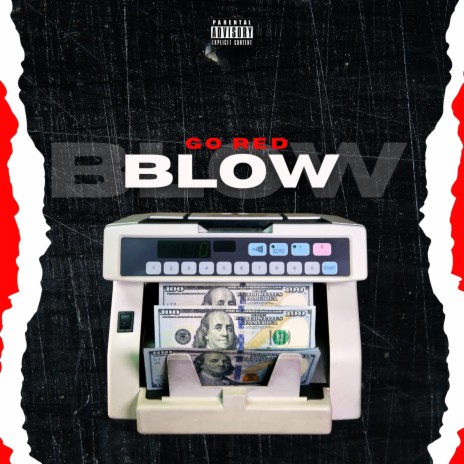 Blow 🅴 | Boomplay Music