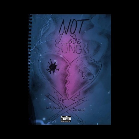 not a love song ft. Lilbigbruhh | Boomplay Music