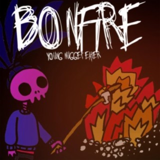 Bonfire lyrics | Boomplay Music