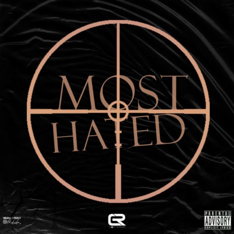 Most Hated 🅴 | Boomplay Music