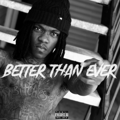 BETTER THAN EVER | Boomplay Music