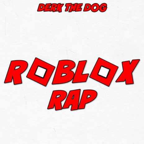 Roblox Rap