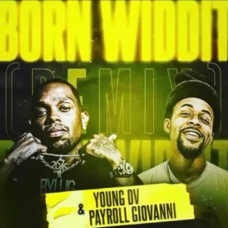 Born Widdit (Remix)