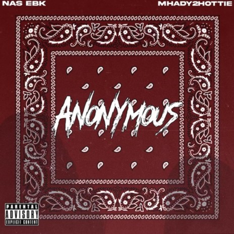 Anonymous ft. Mhady2hottie | Boomplay Music