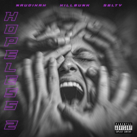 Hopeless, Pt. 2 ft. Killbunk & S6LTY | Boomplay Music