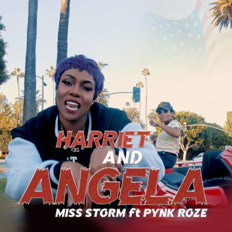 Harriet And Angela ft. Pynk Roze | Boomplay Music