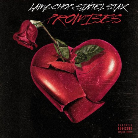 Promises (feat. SintelStax) | Boomplay Music