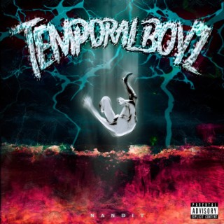 Temporal Boyz