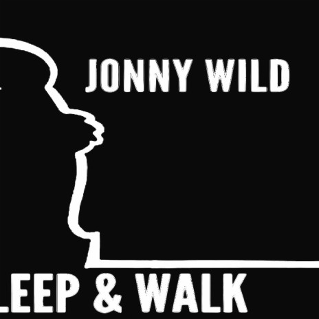 Sleep & walk