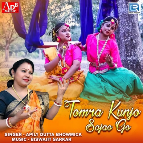 Tomra Kunjo Sajao Go | Boomplay Music