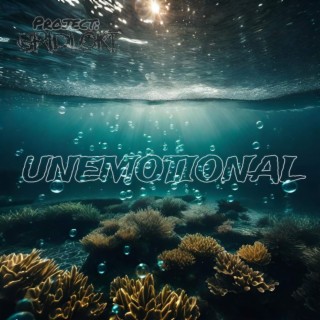 Unemotional lyrics | Boomplay Music