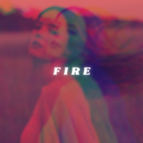 Fire | Boomplay Music