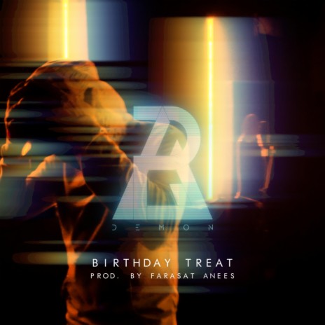Birthday Treat (feat. Farasat Anees) | Boomplay Music