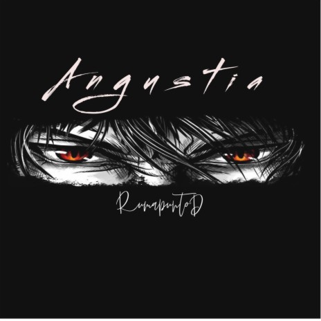 ANGUSTIA | Boomplay Music