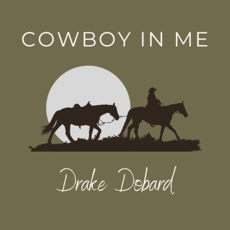 Cowboy in Me | Boomplay Music