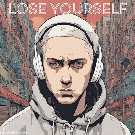 Lose Yourself Eminem (Lo-Fi Version)