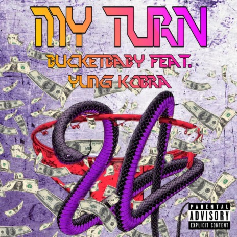 My Turn (feat. Yung Kobra) | Boomplay Music