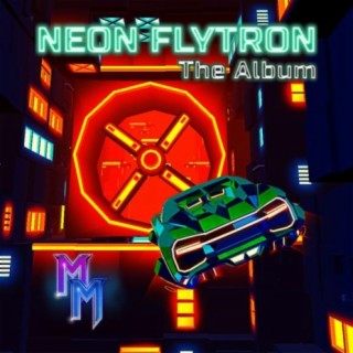 Neon Flytron Original Soundtrack